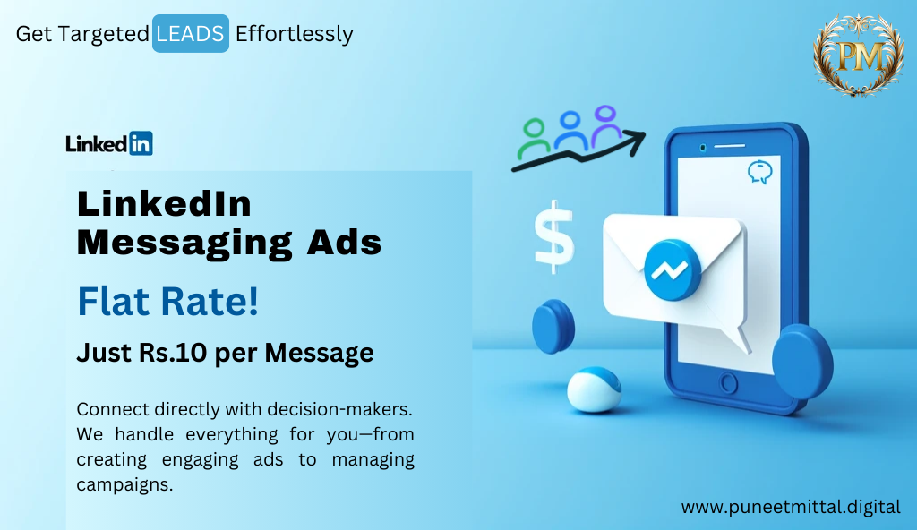 Unlock Targeted Leads with LinkedIn Messaging Ads